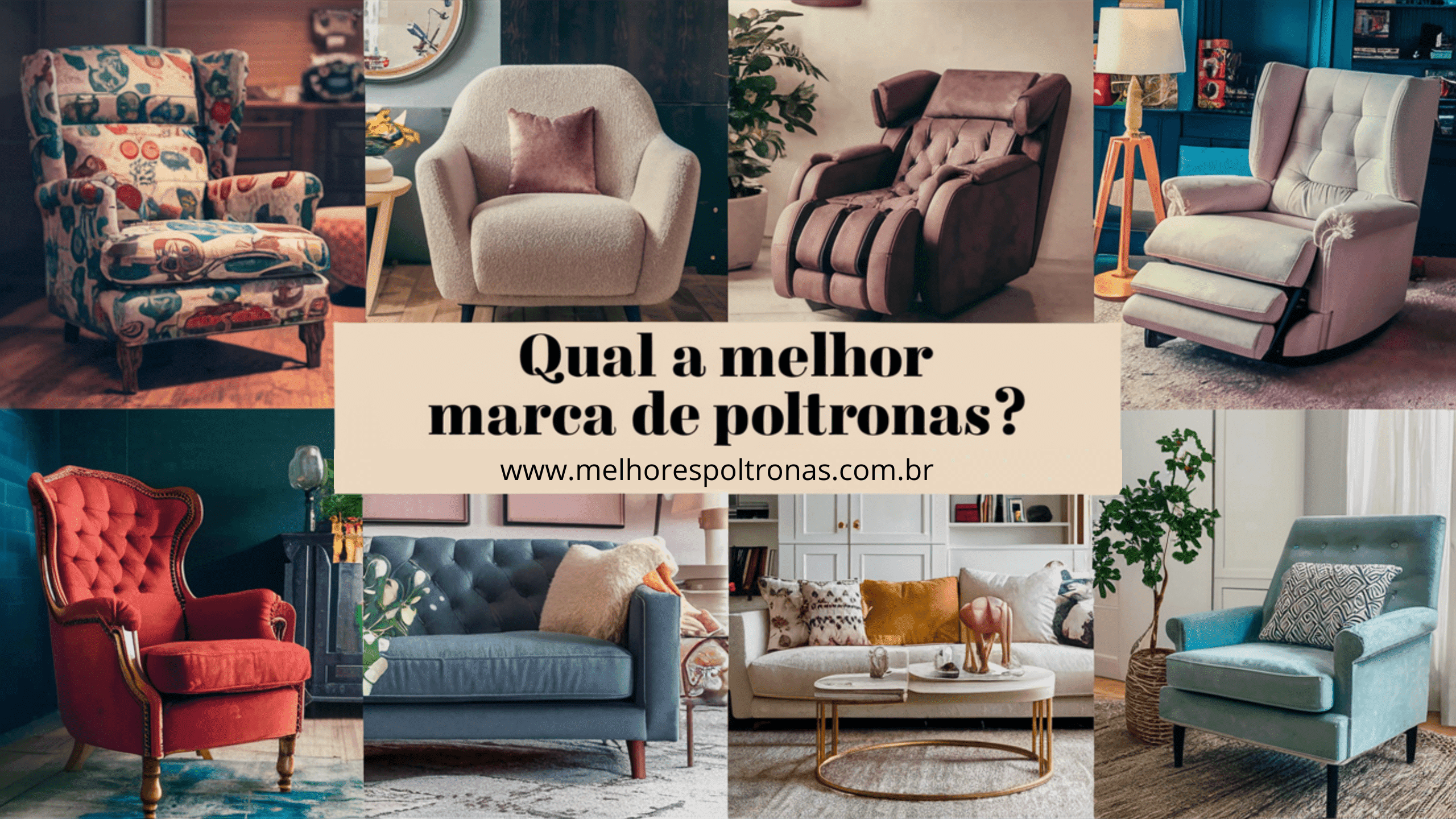 melhor marca de poltronas