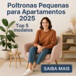 melhores poltronas pequenas para comprar