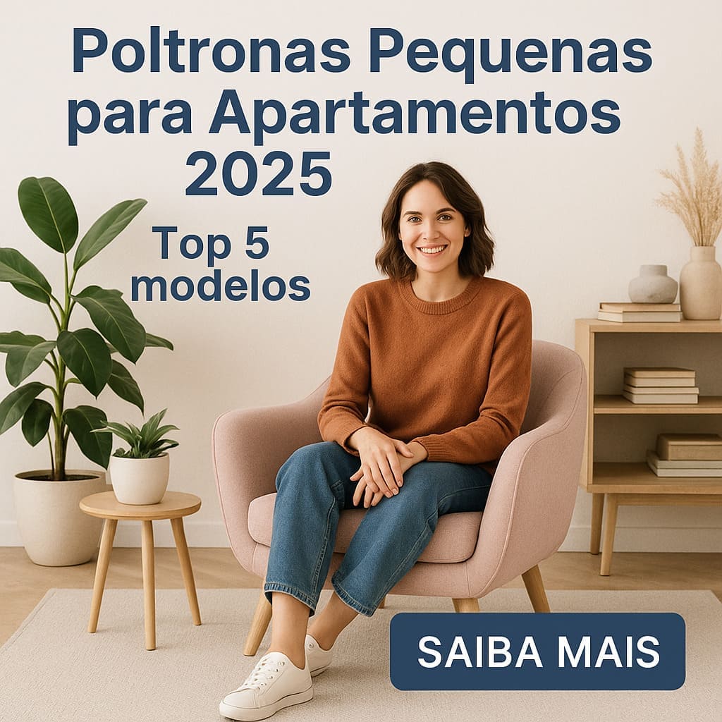 melhores poltronas pequenas para comprar