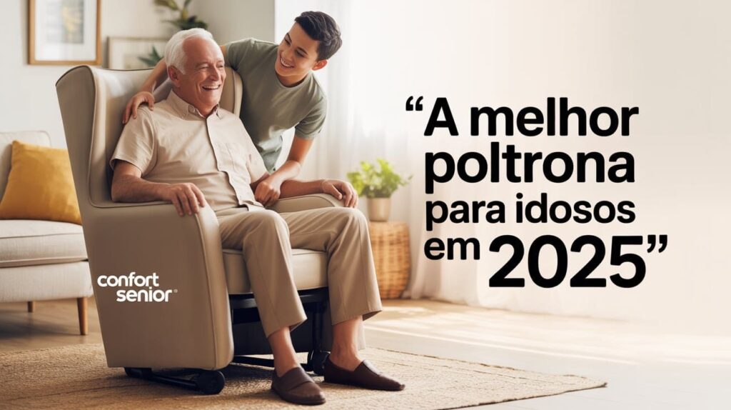 Melhor Poltrona para Idosos