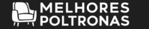Melhores Poltronas 2026